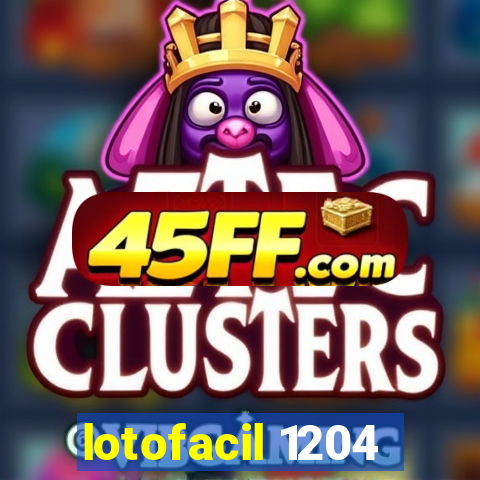 lotofacil 1204
